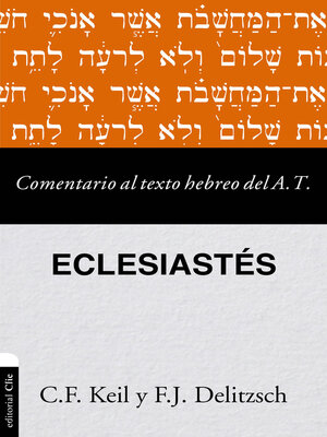 cover image of Comentario al texto hebreo del Antiguo Testamento-Eclesiastés